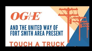 OG&E and United Way of Fort Smith Area present the Leflore County Touch A Truck