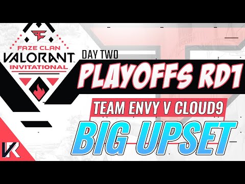 Cloud9 STUNNED by Envy | FaZe Clan Valorant Invitational Day 2 Playoffs Recap and Highlights