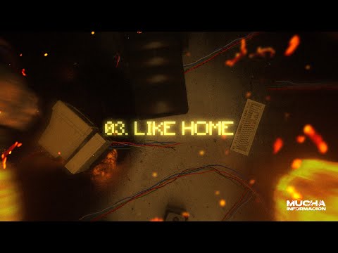 MIKE SOUTHSIDE - LIKE HOME (OfficialVideo) MUCHA INFORMACIÓN