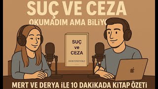 Suç ve Ceza  - Dostoyevski - 10 Dakikada Kitap Özeti