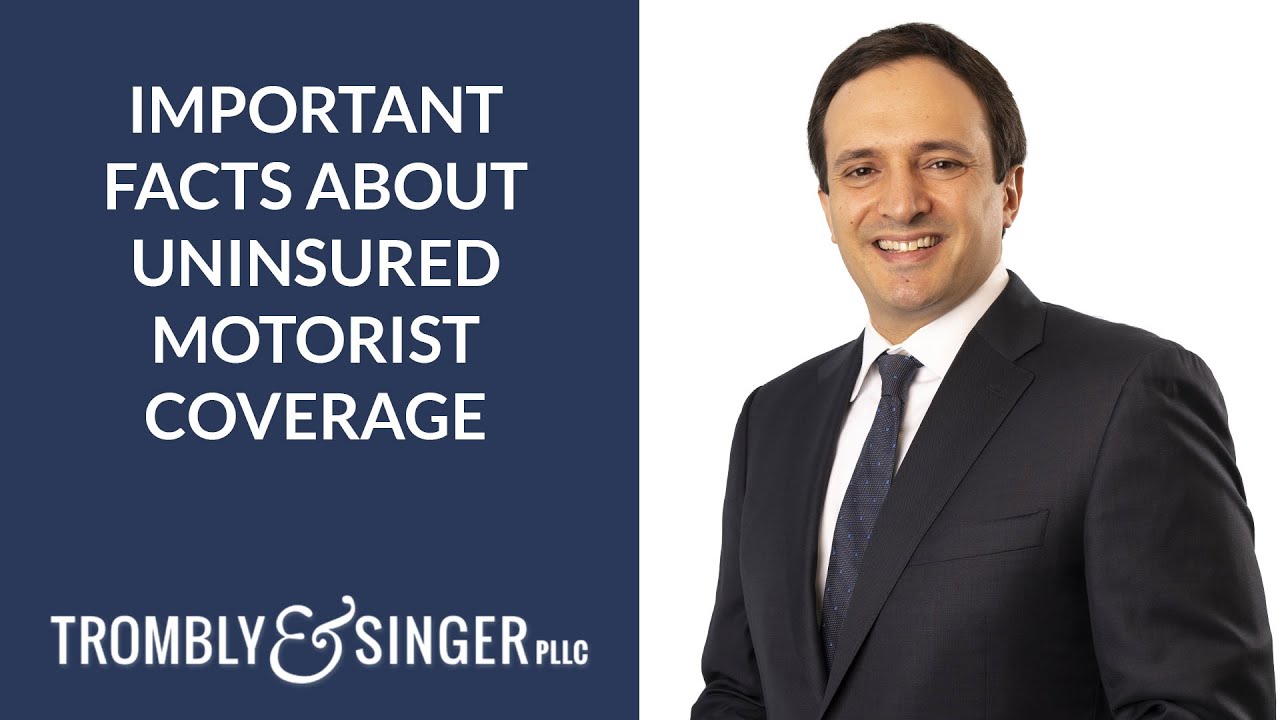 Important Facts About Uninsured Motorist Coverage