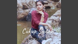 Download lagu Cukup Sudah mp3