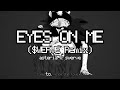 Asteria EYES ON ME WERVE Remix Lyric Video