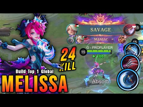 SAVAGE & MANIAC!! 24 Kills Melissa New COLLECTOR Skin!! - Build Top 1 Global Melissa ~ MLBB