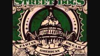 Street Dogs - Hard Luck Kid