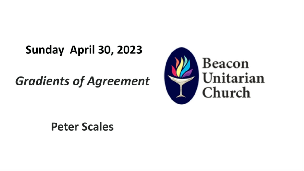 30 Apr 2023: Gradients of Agreement with Peter Scales