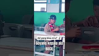 Download lagu Goyang kepala ala BOCIL mp3