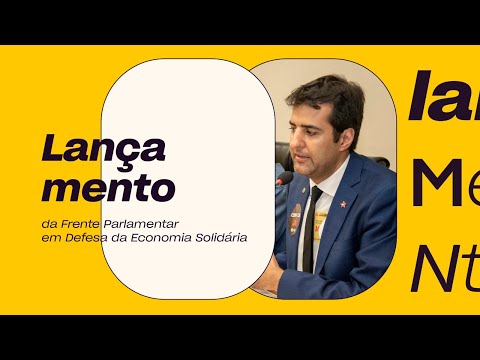 Frente Parlamentar em Defesa da Economia Solidária