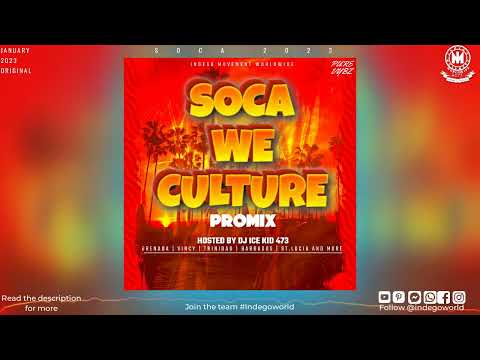DJ Ice Kid 473 - Soca We Culture Promix