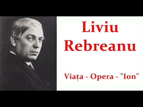 Liviu Rebreanu - viata si opera, romanul "Ion"