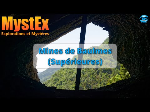 Exploration des Mines de Baulmes