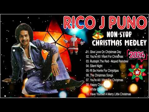 [NEW] Best Christmas Songs Of RICO J PUNO - 10 Track OPM Christmas Album 2023 - 2024