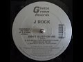 J Rock ‎ Drug Dealer Gettin Paid Remix