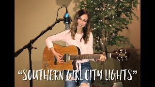 Southern Girl City Lights - Jessie James Decker | Kaylyn Sahs Cover