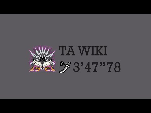 [MHW:i] Tempered Ruiner Nergigante 3'47'78 (TA WIKI) - Longsword