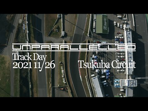 UNPARALLELLED 2021 TRACK DAY in TC2000 Short Film『4:3』