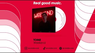 Toine - Weekend video