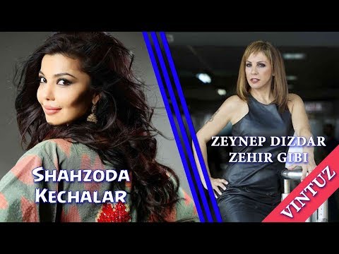 Shahzoda - Kechalar VS Zeynep Dizdar - Zehir Gibi