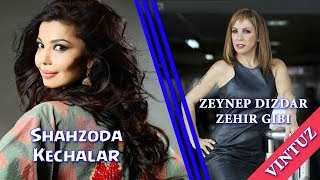 Shahzoda  Kechalar VS Zeynep Dizdar  Zehir Gibi