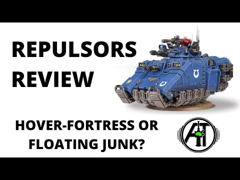 Repulsor and Repulsor Executioner - Hover Fortress or Floating Junk? Unit Review and Tactics
