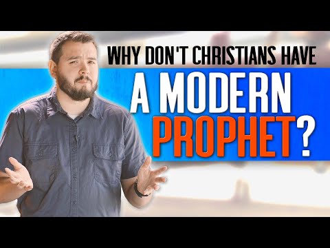 Modern Prophets: 3 Reasons We DON'T Need Them