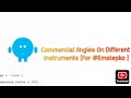 Commercial Jingles On Different Instruments For Emstepko