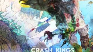 Crash Kings - Lonely War