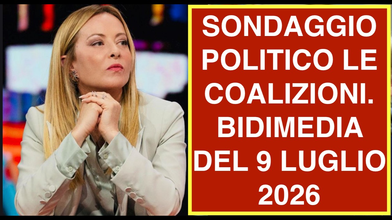 SONDAGGIO POLITICO LE COALIZIONI. BIDIMEDIA DEL 9 LUGLIO 2026