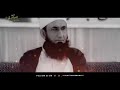 Very Emotional Bayan Jab Kisi Ki Maa Mar Jati Hai MaulanaTariq Jameel BigFan MolanaTariq Jameel