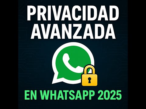 La configuración de privacidad de WhatsApp