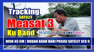 Download lagu Cara Tracking Satelit Measat 3 Dari Posisi SES 9 | Dish 45 cm Dapat Banyak Channel mp3