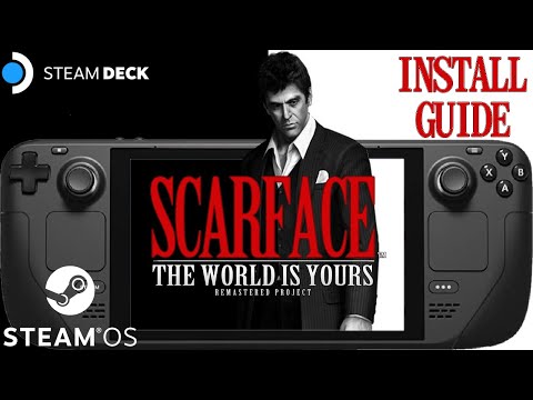 How to Play Scarface Remastered Project on Steam Deck SteamOS #steamdeck #scarfacetheworldisyours