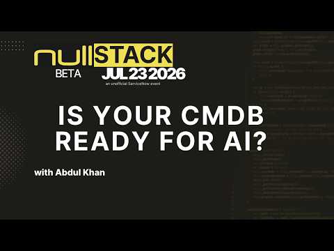 Is Your CMDB Ready for ServiceNow AI? A Live Assessment and Remediation Framework