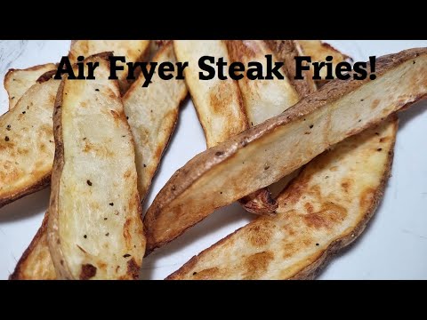 How to make Steak Fries!  Air Fryer Potato Wedges!