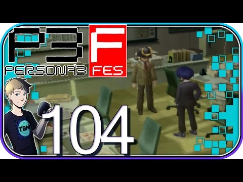 Persona 3 FES - Part 104: The Overdue Helmet