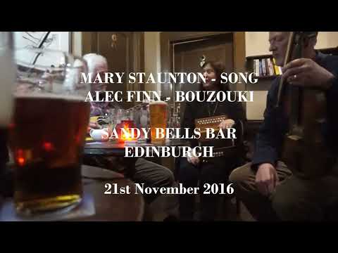 Alec Finn & Mary Staunton - Sandy Bells 21st November 2016