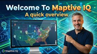 Welcome To Maptive IQ : A quick overview - Maptive IQ