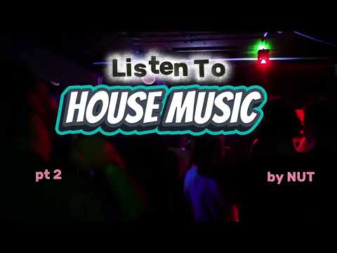Listen To HOUSE MUSIC by NUT pt.2 #housemusic #clubmusic #dance #fiesta #edm #afrohouse #ibiza