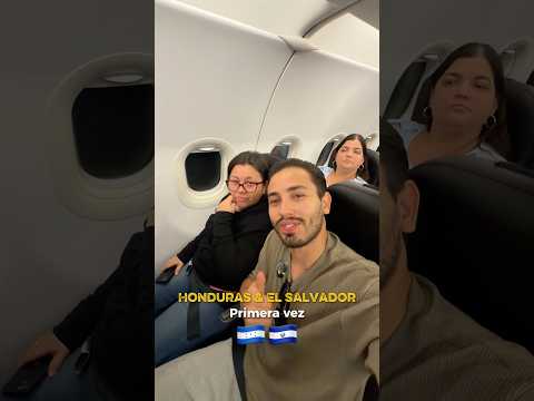 Viajamos hasta El Salvador desde Honduras 🇭🇳 ✈️🇸🇻