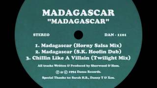 Madagascar - "Madagascar (Horny Salsa Mix)" (1994)