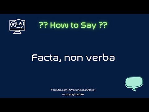 How To Pronounce Latin Words (CORRECTLY) | How To Say Facta, non verba | Pronunciation Planet
