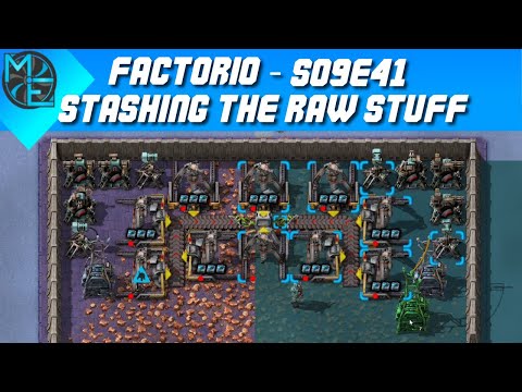 Factorio - S09E41 - Stashing the Raw Stuff