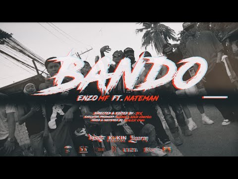 ENZO MF - BANDO feat. Nateman (Official Music Video)