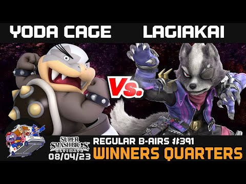 Regular Bairs #391 - SSBU - Winners Quarters - Yoda Cage vs. Lagiakai