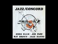 Herb Ellis & Ray Brown -  Jazz At The Concord ( Full Album )