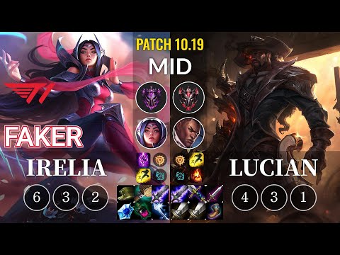 T1 Faker Irelia vs Lucian Mid - KR Patch 10.19