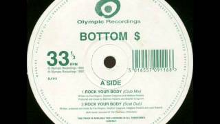 Bottom $ - Rock Your Body (Scat Dub) [2/4]