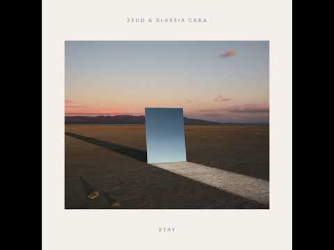 【1 Hour】Zedd, Alessia Cara - Stay
