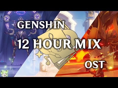 ✨ Genshin OST 12 Hour Mix 🌙  原神 Genshin Impact Music + Exploration