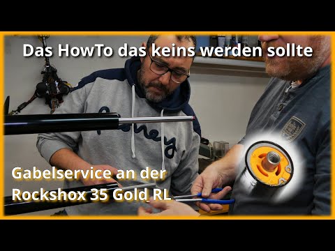 Gabelservice Rockshox 35 Gold RL ➡  Das Howto das keins werden sollte 😎